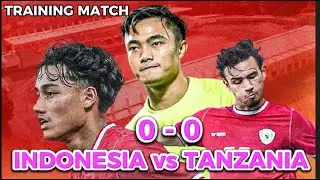 LAGA UJI COBA TIMNAS INDONESIA vs TANZANIA BERAKHIR DENGAN SKOR 0-0 DI STADION MADYA JAKARTA