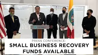 Press Conference:  Small Business Recovery Funds Announcement