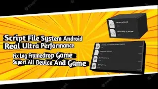 🔴Script File System Android Ultra Performance || Cara Meningkatkan Performance Di Hp Android No Root