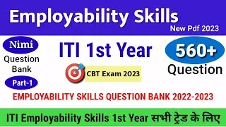EMPLOYABILITY SKILLS QUESTION BANK 2022-2023 | Employability Skills ITI 1st Year | All Trade... P1