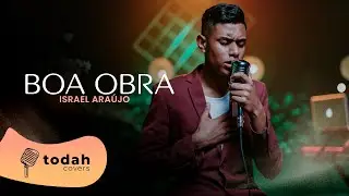 Israel Costa | Boa Obra [Cover Valesca Mayssa]