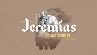 Jeremías 52 Castigo inminente