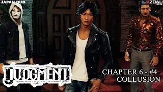 Judgment PS4 - Chapter 6 - Collusion part 4 (Japan Dub)