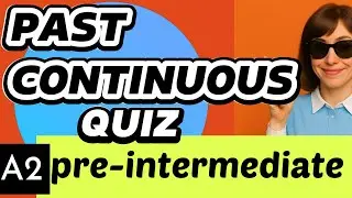 Ding! Dong! A2 Grammar Quiz | Past Continuous Tense (was/were + -ing) pre-intermediate