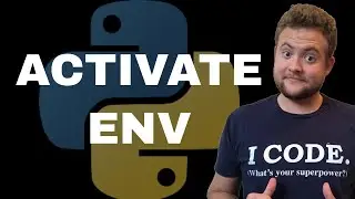 How To Activate Virtual Environment Python