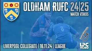 Oldham RUFC v Liverpool Collegiate RUFC | 16/11/24