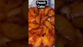 Peach UpSide Down Cake #cake #baking #easynutrition #utubeshorts #yummy #peach
