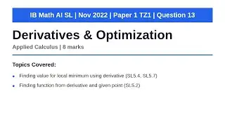 Производные и оптимизация | IB Math AI SL | Ноябрь 2022 г. Экзаменационный лист 1 TZ1 Q13