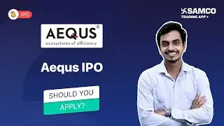 Aequs IPO Review | Aequs Limited IPO Analysis, Details, Strengths, Weaknesses, SHould You Apply?