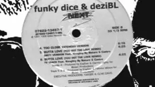 funky dice & deziBL - too close 2012 rework