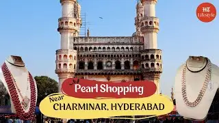 Charminar Hyderabad to Shop Pearls | Top 5 Places