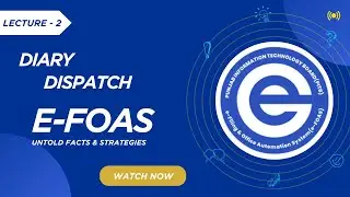 e-FOAS Training Series &ndash; Lecture 2 | Diary & Dispatch and eRegister