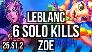 LEBLANC vs ZOE (MID) | 10/1/1, 6 solo kills, Legendary | KR Grandmaster | 25.S1.2