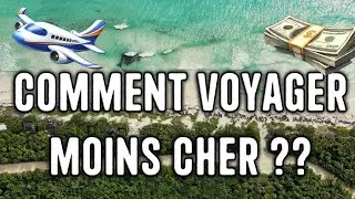 Comment voyager moins cher en 2026?
