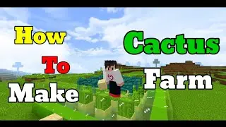 Minecraft Cactus Farm - Easy Efficient - 1.18/1.19 - Hindi