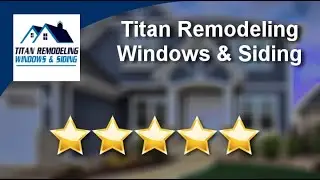 Titan Remodeling Franklin Amazing Five Star Review by Samuel Kim