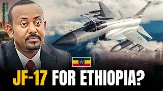 Ethiopia in Talks to Buy JF-17 Fighter Jets