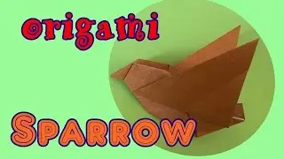 How to make a paper sparrow | origami sparrow tutorial easy only one paper
