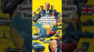 Germany's Car Industry on the Brink Trump&rsquo;s Auto Tariffs Spark a Trade War! #geopolitics
