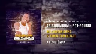 Ariribumbum - Pot-pourri - Samba Comunidade