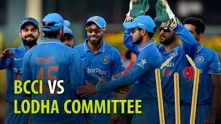 BCCI​ vs Lodha Committee: All you need to know