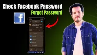 How to Check Your Current Password on Facebook if Forgotten