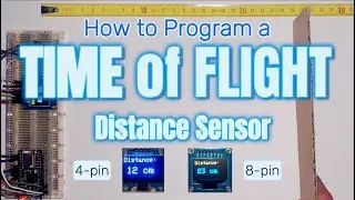 How to Program a Time-of-Flight Sensor with an OLED Display (VL53L1X)