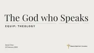 The God Who Speaks: Theology