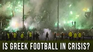 Is Greek Football in Crisis?