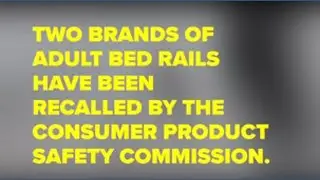 RECALL ALERT: adult bed rails recalled due to death, injury risk