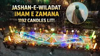 Candle Lit Celebrations In The Holy City Of Karbala To Honour Our Beloved Imam Al-Mahdi (AJTF)