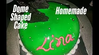 Dome Shaped Cake/Kiwi Glaze Cake At Home With Easy And Quick Process