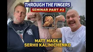 Matt Mask and Sergey Kalinichenko Seminar #2