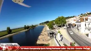 21º World Championship Sports Fishing Freshwater Ladies (Day 23th - Coruche-Portugal - Part 01)