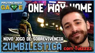 ONE WAY HOME com gameplay do grande Tuizzzz no FUTRICANDO GAME