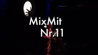 MixMit 11