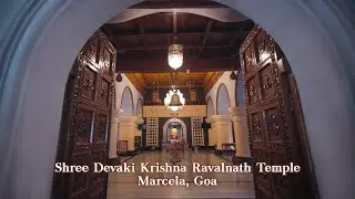 Shree Devaki Krishna Ravalnath Temple Marcela, Goa | The Heart of a Jogan