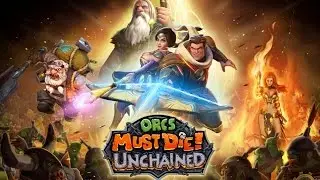 ORCS MUST DIE UNCHAINED GAMEPLAY - First Look