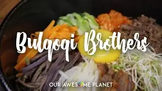 Bulgogi Brothers Manila