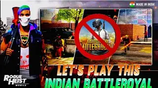 Mpl Rogue Heist | First INDIAN Battleroyal Game | All Weapons,All Charecters,Emotes Detailed