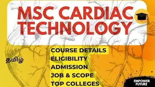 MSc Cardiac Technology | Course details | Eligibility | Colleges | Admission | Job & Scope | #course