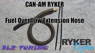 Can-am RYKER Fuel Overflow Extension Hose
