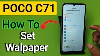 Poco C71: Настройки обоев | Как установить обои на телефон Poco