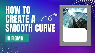 How to create a Smooth Curve in FIGMA