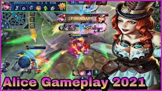 Alice Mobile Legends - Alice Gameplay 2021 | Alice Best Build | Alice New Mage/Tank Meta Hero 2021