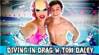 Diving in Drag w/ Tom Daley