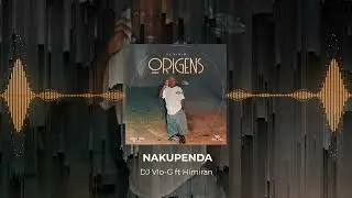 11- DJ VIo-G ft H&iacute;miran- Nakupenda - Album Origens
