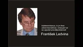 Determinismus a svoboda. 1. Determinismus
