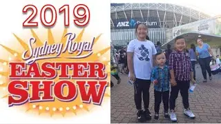 🇦🇺 SYDNEY ROYAL EASTER SHOW 2019||part 2