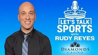 Let's Talk Sports with Rudy Reyes - A Special Edition 010926